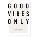 Good Vibes Prints