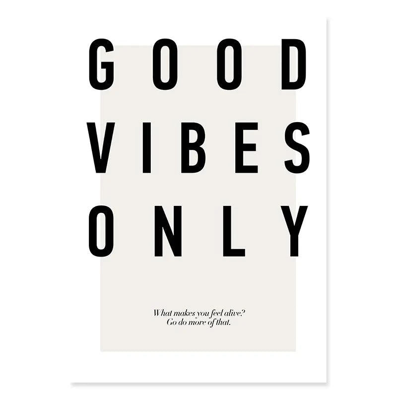 Good Vibes Prints