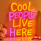 “Cool People Live Here” Neon Sign